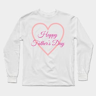 father's day Long Sleeve T-Shirt